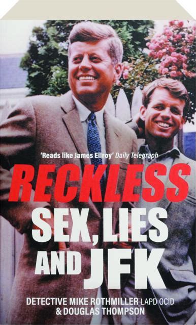 Sex, lies and the reckless choices of the powerful .